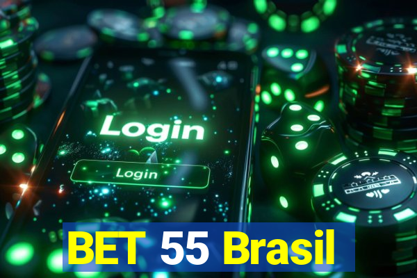 BET 55 Brasil